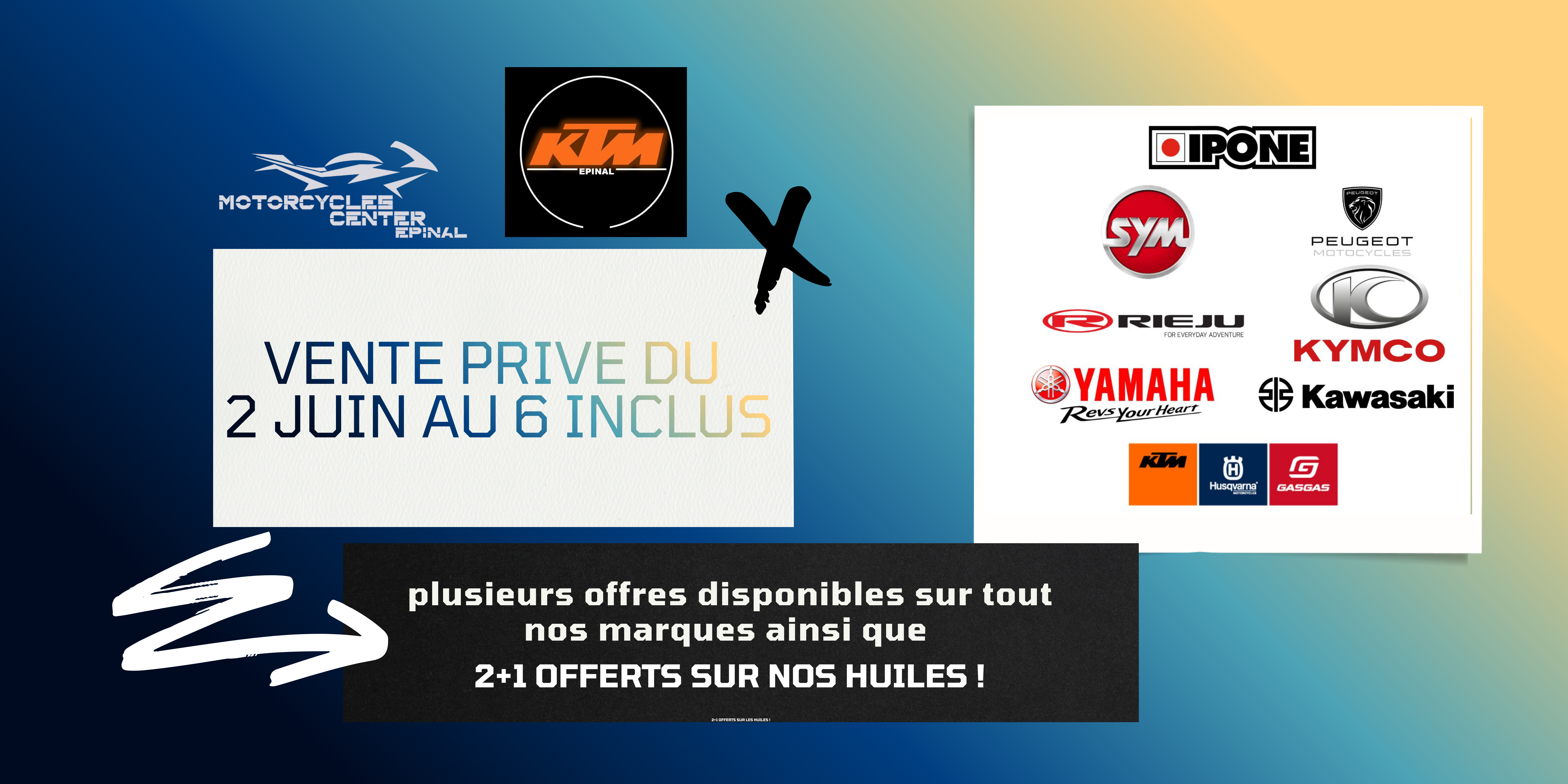 Vente privée sur nos motos neuves ou occasion  du 2 juin au 6 juin inclus